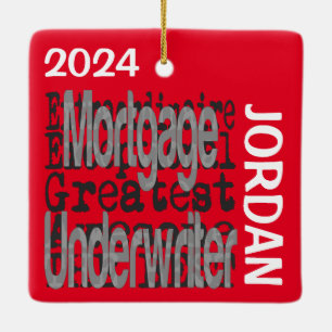 Mortgage Underwriter Extraordinaire CUSTOM Ceramic Ornament