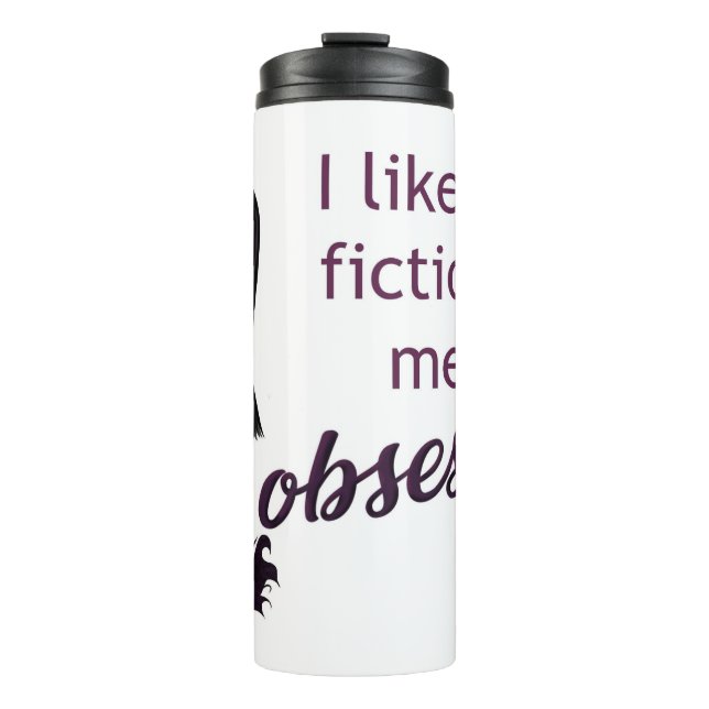 Morticia Obsessed  Thermal Tumbler (Front)