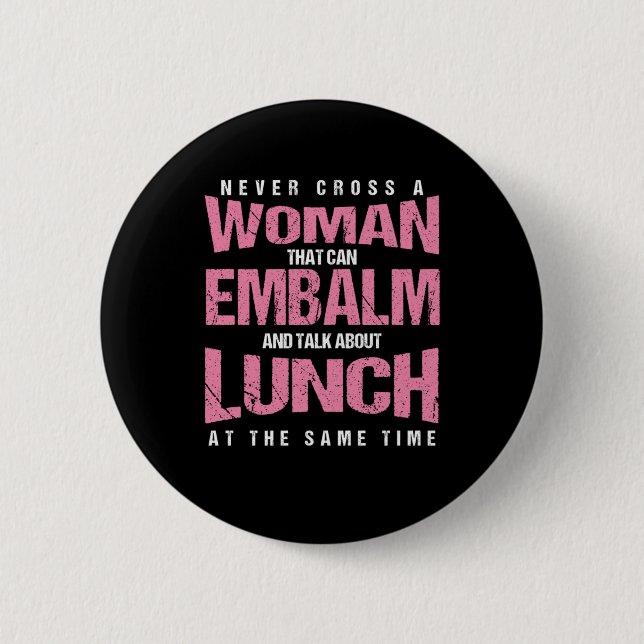 Mortician Morgue Mortuary Embalming Profession Gif 2 Inch Round Button (Front)