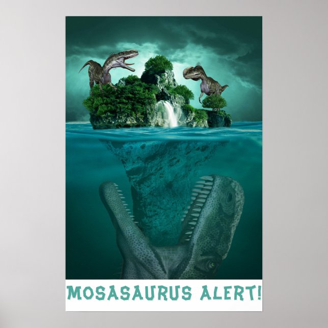 Mosasaururus Alert! Poster (Front)