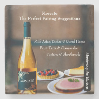 Moscato Wine Pairing Guide/Mastering the Kitchen Stone Coaster