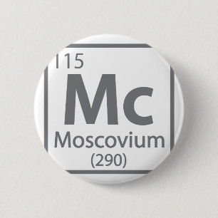 Moscovium - Russian Science Periodic Table 2 Inch Round Button