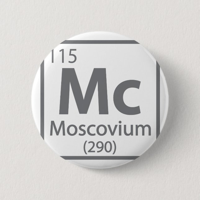 Moscovium - Russian Science Periodic Table 2 Inch Round Button (Front)