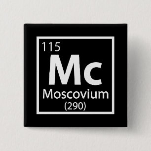 Moscovium - Russian Science Periodic Table 2 Inch Square Button