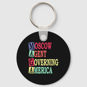 Moscow Agents Governing America Anti Trump Russian Keychain
