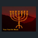 Moshe's Menorah Poster<br><div class="desc">A depiction of the seven-branched menorah (candelabra) made by the Israelites after the Exodus from Egypt. Customizie by adding your own text. In the Torah Moshe Rabbenu is told, "You shall make a Menorah of pure gold, beaten out, shall the Menorah be made, its base, its branch, its goblets, its...</div>