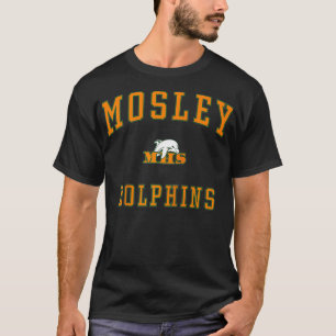 Mosley High School Dolphins T-Shirt
