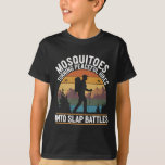 Mosquitoes Peaceful Hikes Slap Battles Hiking Outd T-Shirt<br><div class="desc">Mosquitoes Peaceful Hikes Slap Battles Hiking Outdoor</div>