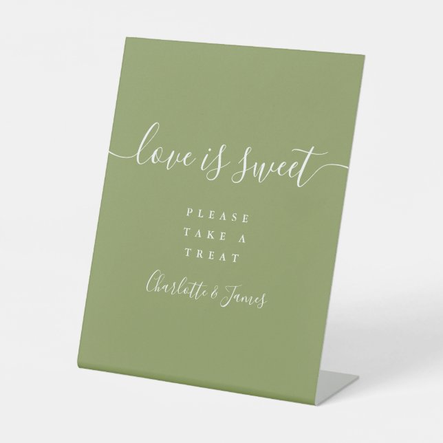Moss Green Elegant Script Love Is Sweet Favour Pedestal Sign (Front)