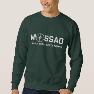 Mossad - Israeli Intelligence Agency - IDF Sweatshirt