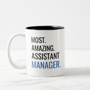 Most Amazing Assistant Manager Two-Tone Coffee Mug