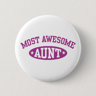 Most Awesome Aunt 2 Inch Round Button