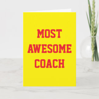 Most Awesome Coach, Thank You / Birthday Card 