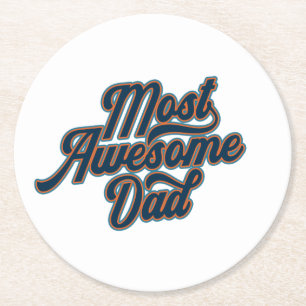Most Awesome Dad Father's Day   Coaster