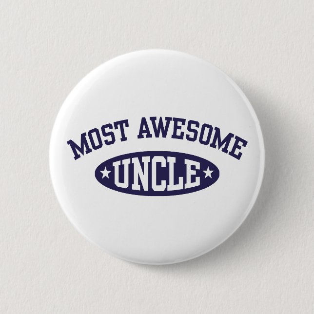 Most Awesome Uncle 2 Inch Round Button (Front)