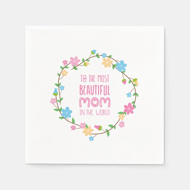 Most Beautiful Mom Mother's Day | Napkin (Front)