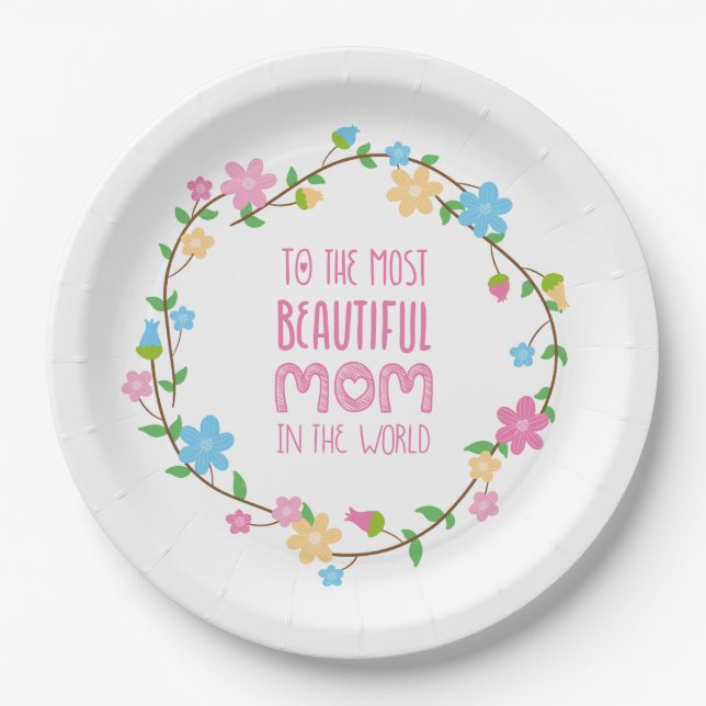 Most Beautiful Mom Mother's Day | Paper Plate (Front)