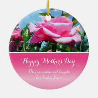 most beautiful mother's day gift from a daughter ceramic ornament