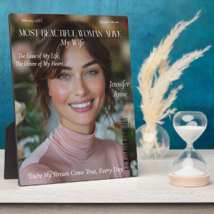 Most Beautiful Woman Alive Wife girlfriend  Plaque
