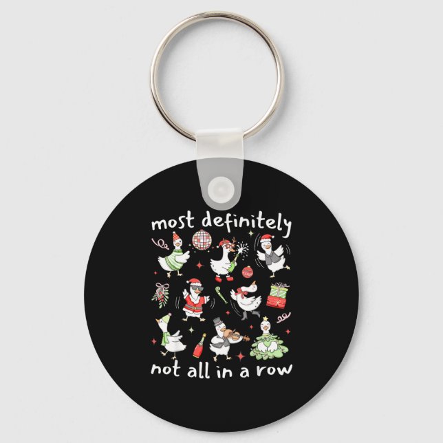 Most Definitely Not All In A Row Christmas Silly G Keychain (Front)