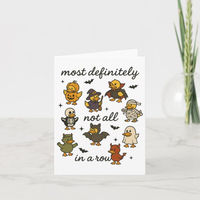 Most Definitely Not All In A Row Funny Halloween D Card (Front)