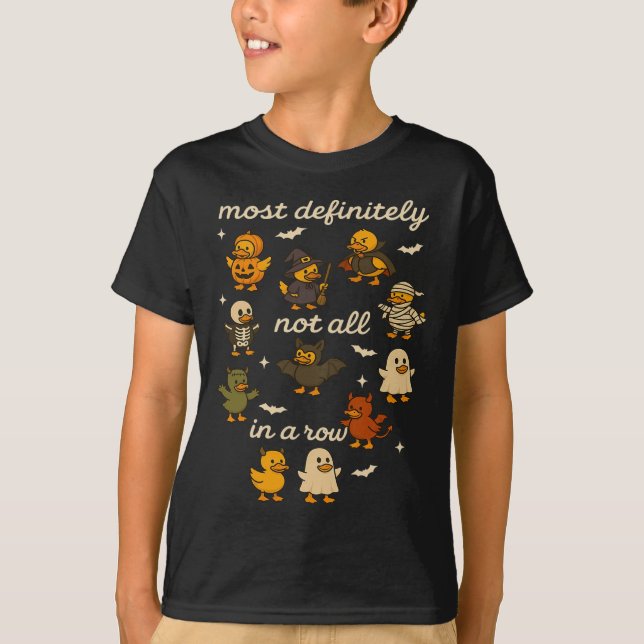 Most Definitely Not All In A Row Halloween Ducks M T-Shirt (Front)