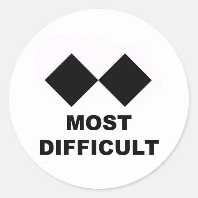 Most Difficult Classic Round Sticker (Front)