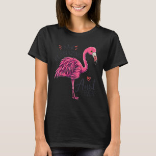 Most Flamazing Aunt Ever Auntie Flamingo T-Shirt