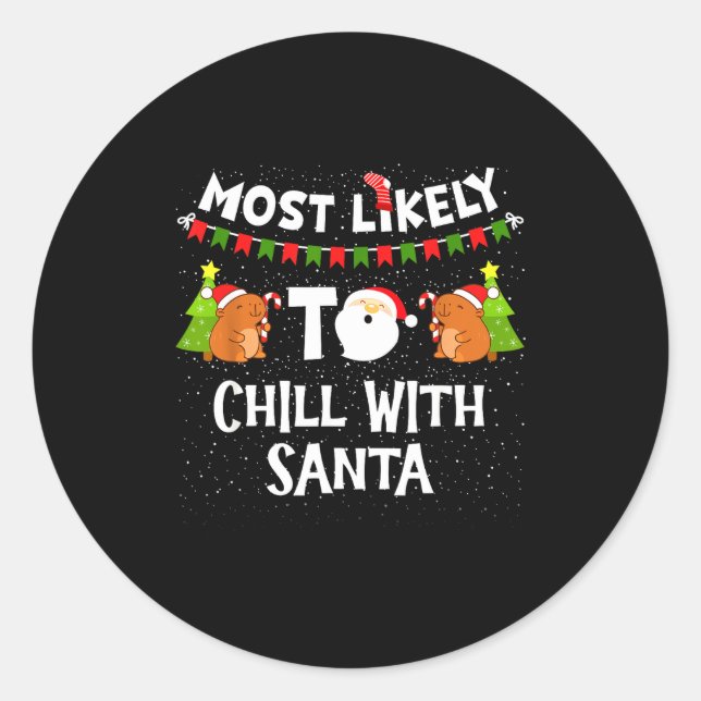 Most Likely Christmas Family Matching Funny Capyba Classic Round Sticker (Front)