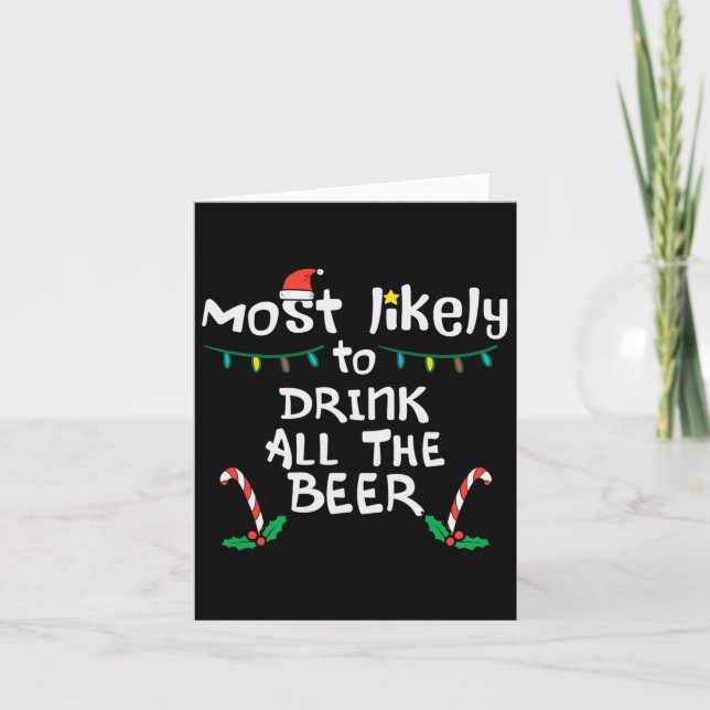 Most Likely Funny Christmas Xmas Family Matching D Card (Front)