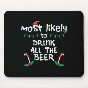 Most Likely Funny Christmas Xmas Family Matching D Mouse Pad