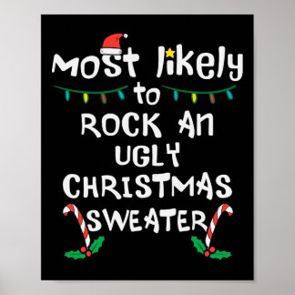 Most Likely Rock Ugly Christmas  Xmas Family Match Poster