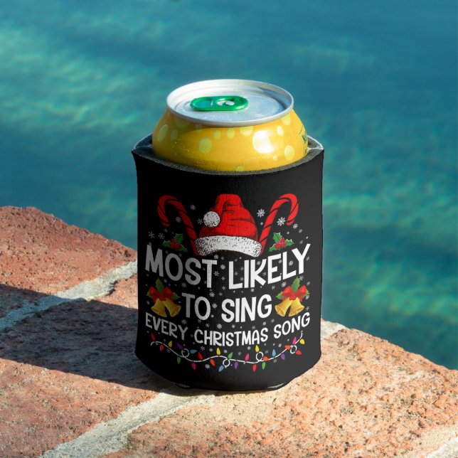 Most Likely Sing Every Christmas Song Xmas Family  Can Cooler (In Situ Pool)