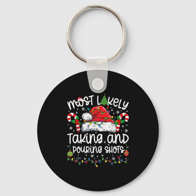 Most Likely Taking And Uring Shots Matching Christ Keychain (Front)