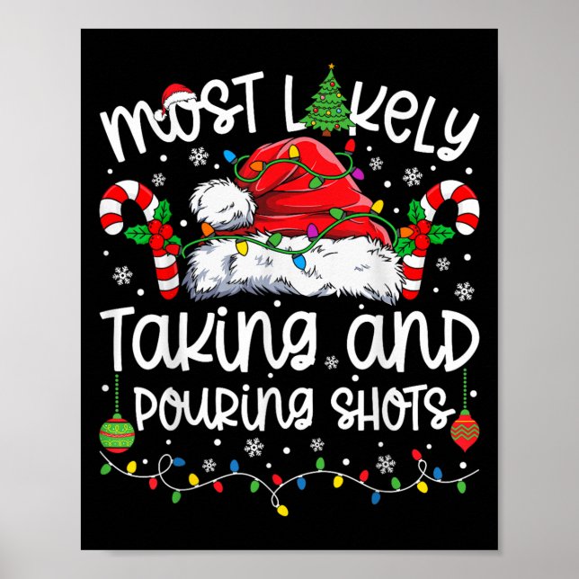 Most Likely Taking And Uring Shots Matching Christ Poster (Front)