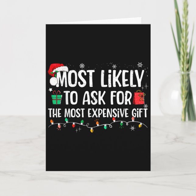 Most Likely To Ask For The Most Expensive Gift Chr Card (Front)