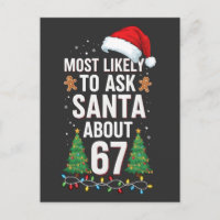Most Likely To Ask Santa About 67 Six Seven Xmas 