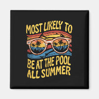 Most Likely To Be At The Pool All Summer Groovy