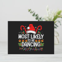Most Likely To Be Dancing Matching Family