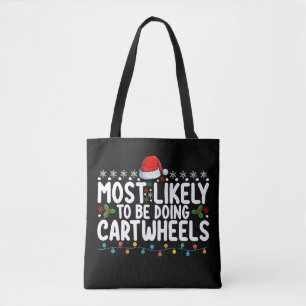 Most Likely To Be Doing Cartwheels Christmas Tote Bag