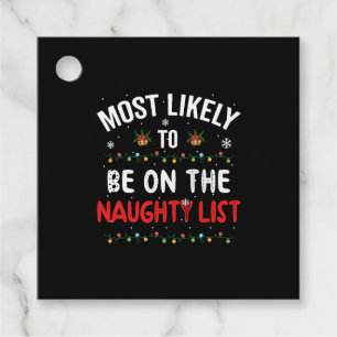 Most Likely To Be On The Naughty List, Christmas Favour Tags