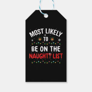 Most Likely To Be On The Naughty List, Christmas Gift Tags