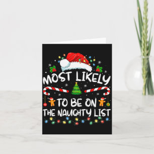 Most Likely To Be On The Naughty List Funny Family Card