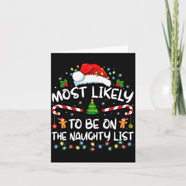Most Likely To Be On The Naughty List Funny Family Card (Front)