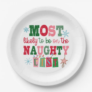 Most Likely to Be on the Naughty List Paper Plate