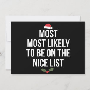 Most Likely To Be On The Nice List Christmas Holiday Card