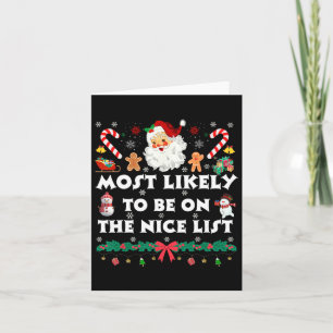 Most Likely To Be On The Nice List For Matching Ch Card