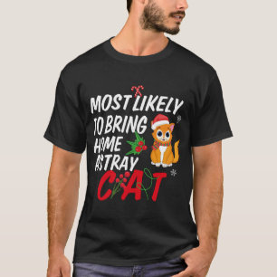 Most Likely To Be Santa_s Favourite Christmas Fami T-Shirt