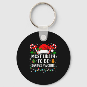 Most Likely To Be Santa's Favorite Family Christma Keychain