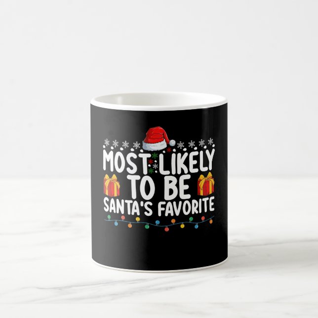 Most Likely To Be Santa's Favourite Christmas Holi Coffee Mug (Center)